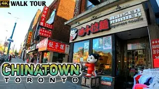 CHINATOWN Toronto  //  Quiet CHINATOWN 4K Walk