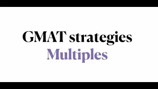 GMAT FOCUS : QUANTS || Lesson-3 || Multiples and Its Properties