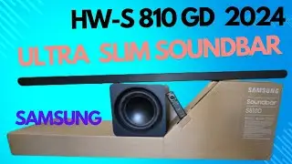 Samsung Ultra Slim Soundbar HW-S810GD 3.1.2-Kanal & Subwoofer (2024)🔥unboxing & Test