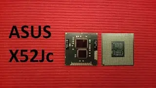 Notebook ASUS X52J CPU update I5 to I7 - sostituire CPU Intel I5 con Intel I7