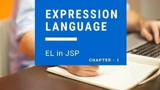 EL in JSP ~ Chapter - 1