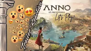 5. Adventskalender-Türchen 🎄✨ ANNO 117 🏺 Trailer-Reaction & Erste Eindrücke!