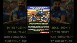 Robin Uttapa on Gambhir 🗣🤯