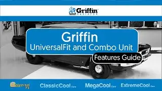 Griffin UniversalFit Radiator and ComboUnit