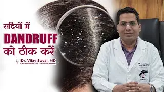 Proven Tips to Remove Dandruff at Home by Dermatologist | Dr. Vijay Soyal MD | Skinfollix Clinic