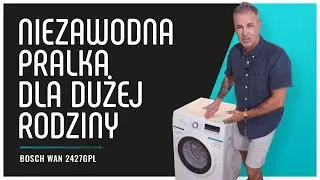 Recenzja pralki Bosch WAN 2427GPL - spos&oacute;b na duże, rodzinne pranie
