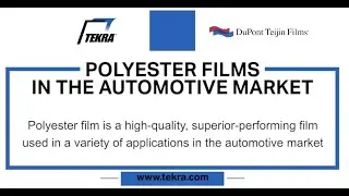 Automotive Applications for Polyester Film