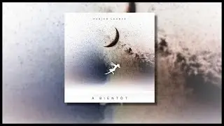 &Agrave; Bient&ocirc;t - Fabien Leanza