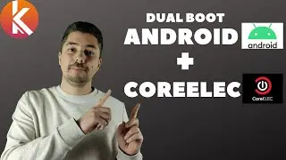 Transformer sa box TV sous Amlogic en mediacenter | Dual Boot Android + CoreELEC (Kodi)