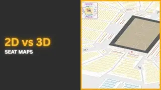2D vs 3D Seat Maps &ndash; Same Data, Different Experience