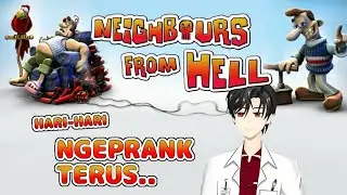 GAME NGEPRANK TETANGGA! | NEIGHBOURS FROM HELL INDONESIA #part1
