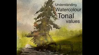 Understanding watercolour Tonal Values