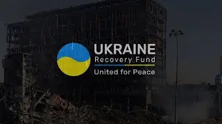 Your contribution to the future of the destroyed cities of Ukraine | Ukraine Recovery Fund