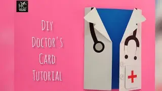 DIY Doctor Card Tutorial || handy craft collection