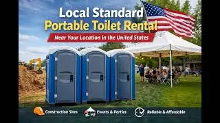 Local Standard Portable Toilet Rental Near Your Location in the United States