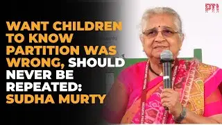 Partition was wrong, must never be repeated: Sudha Murty at Jaipur Literature Festival