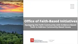 Equipping Faith-Based Communities with Evidence-Based Tools to Address Community-Based Issues