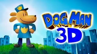 Dog Man in 3D!