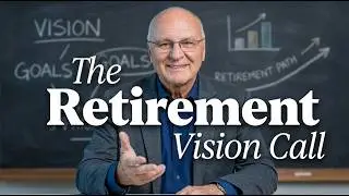Your 45-Minute Retirement Vision Call | What to Expect with Mark Wade