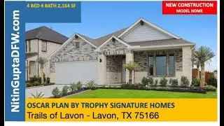 Oscar Plan By Trophy Signature Homes in Trails of Lavon in Lavon, TX |  Lavon Model Home Tour