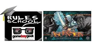 Как играть в Ascension (Rules School) на Game Boy Geek