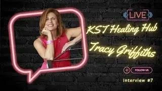 KST interview #7 with Tracy Griffiths