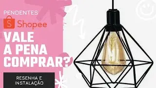 Tudo sobre a Luminária de teto comprada da Shopee. Resenha e instalação.