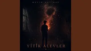 Yitik Alevler