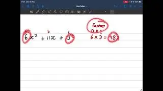 Factorisation 4.1 Trinomials - Both Methods 