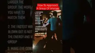 How To Approach A Group Of Women (ABCs Of Attraction PUA Infield Video Footage) #shorts