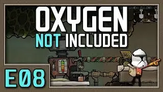 Oxygen Not Included - E8 - Thimble Reed Memes