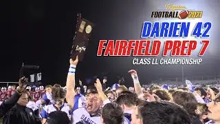 Darien dominates Fairfield Prep, 42-7, to win 2021 Class LL football championship