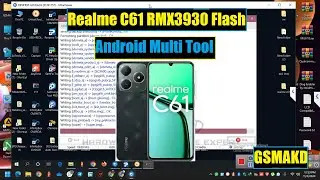 Realme C61 RMX3930 Flash Android Multi Tool #firmware #flashfile