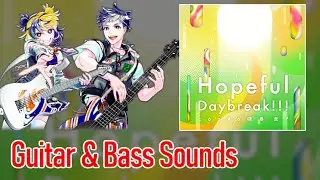 [ギタドラ] Hopeful Daybreak!!! - Guitar & Bass Sounds