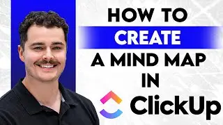 Как создать интеллект-карту в ClickUp [Руководство 2026 года]