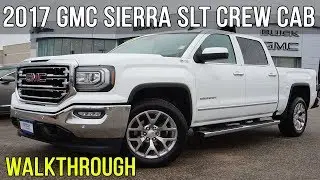 2017 GMC Sierra 1500 SLT Crew Cab | 6.2L V8 (Walkthrough)