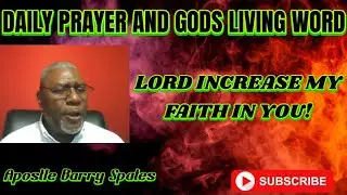 Boost Your Faith In God With This Powerful Prayer: Lord, Increase My Faith!