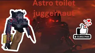 como hacer al astro toilet juggernaut de papel papercraft caceros #skibiditoilet