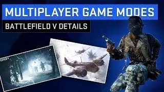 Multiplayer Game Modes - Grand Operations at Launch - Battlefield V Details