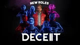 NEW ROLES The Purifier and The Medium | Deceit 2