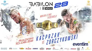 Babilon MMA 29: Kacprzak vs Zorczykowski | TRAILER