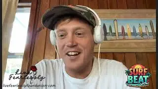 Live Fearlessly with Surfbeat