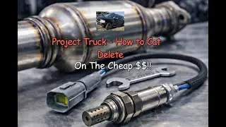 Project Truck Update!  cheap & easy - run stock O2 sensors with cat delete