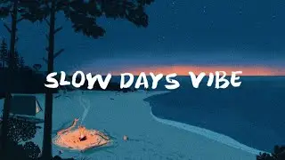 Chill Lofi Session 🌅 Lofi Beats to Study, Relax and Work 🎧