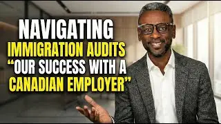 Navigating Immigration Audits 