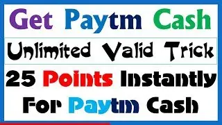 Paytm loot live proof, get paytm cash instantly