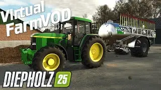 [FS25] DIEPHOLZ I Wir müssen GÜLLE fahren! I FarmingSimulator25