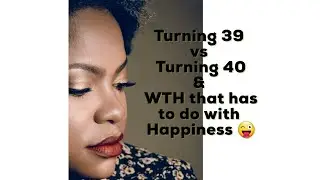Depression and Turning 39