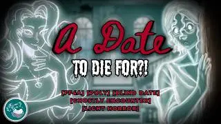 [FF4A] A Date To Die For?! | [Blind Date] [Valentine's Special] [Eternal Dove] [Collab]