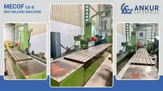 Bed Milling Machine - Mecof (Italy) CS-8